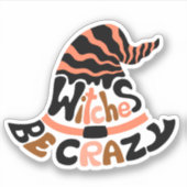 Spooky Halloween Vibe-heksen door Crazy Pet Sticker (Voorkant)