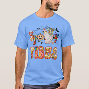 Spooky Halloween Vibes Flower Power Retro Hippy Gh T-shirt