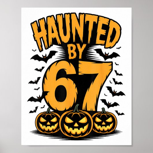 Spooky Haunted Haunted 67 Meme Six Seven 6-7 Funny Poster (Voorkant)