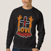 Spooky I Love Halloween Zombie Hands Sweatshirt (Voorkant)