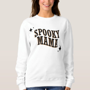 Spooky Mama Funny Cute Halloween Trick or treat Trui