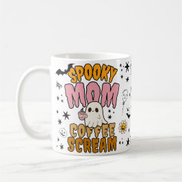 Spooky Mom Coffee Scream Mok - 11oz