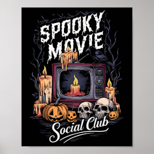Spooky Movie Social Club TV Halloween Horr Poster