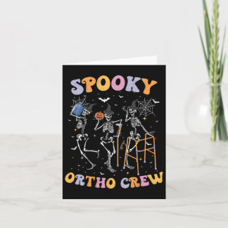 Spooky Ortho Crew Halloween Dancing Orthopedische  Kaart