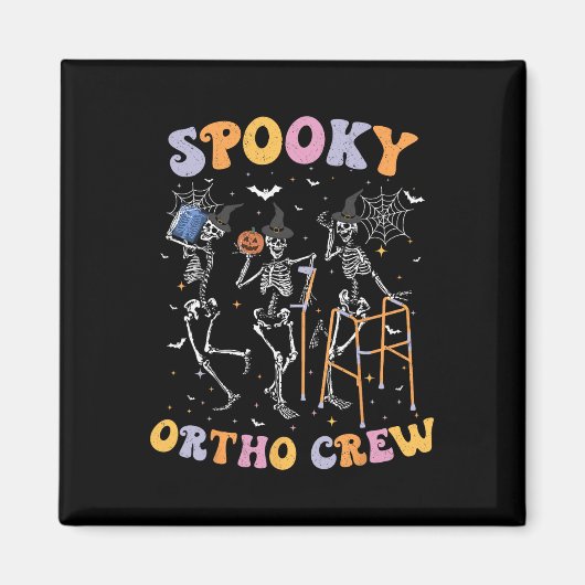Spooky Ortho Crew Halloween Dancing Orthopedische  Magneet (Voorkant)