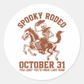 Spooky Rodeo Halloween 31 oktober Ronde Sticker (Voorkant)