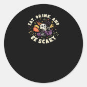 Spooky Skeleton Celebrating Halloween Eat Drink Ronde Sticker (Voorkant)