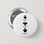 Spooky spookier spookiest ronde button 5,7 cm (Voorkant /achterkant)