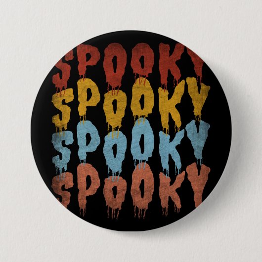 SPOOKY SPOOKY HALLOWEEN RONDE BUTTON 7,6 CM (Voorkant)