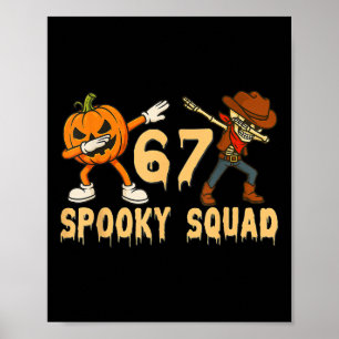 Spooky Squad Pompoen 67 Halloween Meme 6 7 Nummers Poster