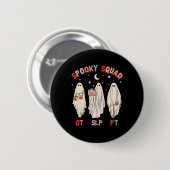 Spooky Squad Slp Out PT Ghost Ergotherapie Ronde Button 5,7 Cm (Voorkant /achterkant)