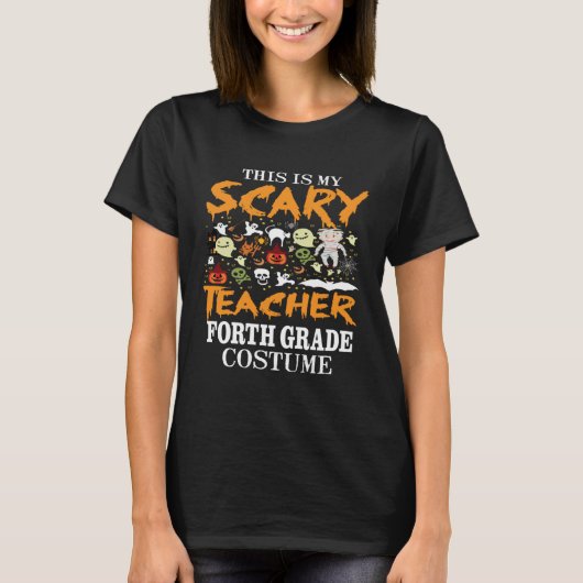 Spooky This Is My Scary 4th Grade Teacher Hallowee T-shirt (Voorkant)