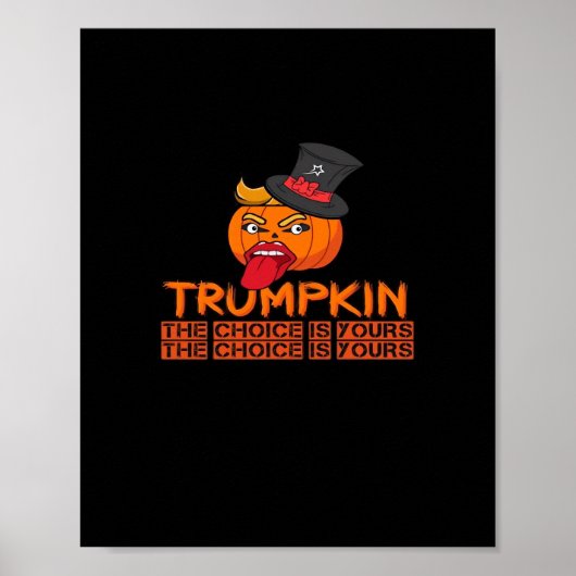 Spooky Trumpkin Halloween Top Hat & Tongue Out- Is Poster (Voorkant)