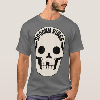 Spooky Vibes2 T-shirt