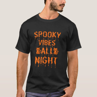 Spooky vibes de hele nacht Halloween Funny Cat T S T-shirt