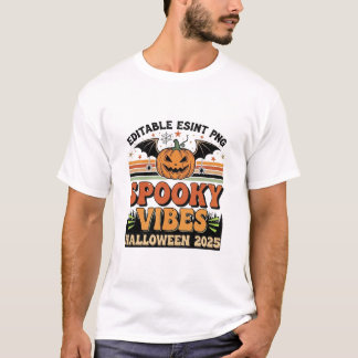 Spooky Vibes Halloween T-shirt 2025