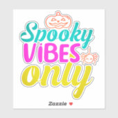 Spooky Vibes Only-40378 Sticker (Vel)