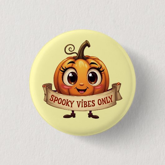 "Spooky Vibes Only" Cheerful Pumpkin Button (Voorkant)