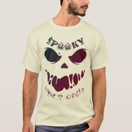 Spooky Vibes Only-Halloween Monster  T-shirt