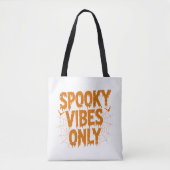 Spooky Vibes Only Halloween Tote Bag (Voorkant)