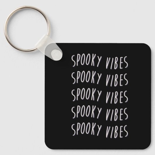 spooky vibes typography sleutelhanger (Voorkant)