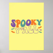 Spooky Y'all - Grappige Halloween Poster (Voorkant)