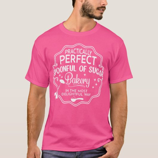 Spoonful Of Sugar Practically Perfect Magical Flyi T-shirt (Voorkant)