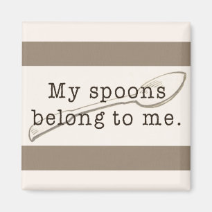 Spoonie Affirmation Magnet