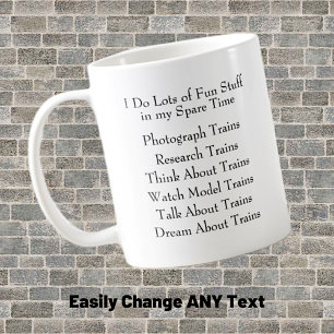 Spoorwegtrein Lover Fan - Wat ik in de vrije tijd  Koffiemok
