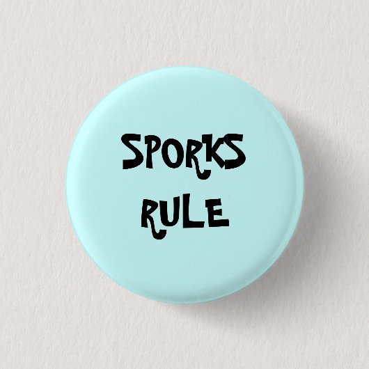 SPORKS RULE BUTTON (Voorkant)