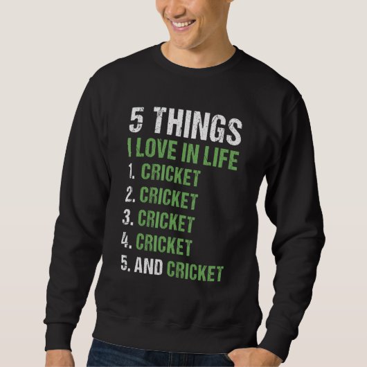 Sport 5 Things I Love In Life Cricket_1 Trui (Voorkant)