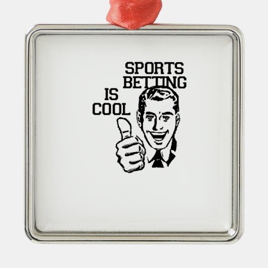 Sport Betting is cool!  Degeneratieproducten Metalen Ornament (Voorkant)