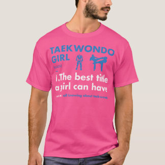 Sport Girl Definition Taekwondo T-shirt