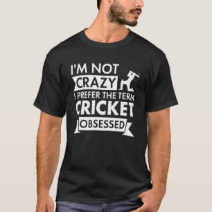 Sport Ik ben geen gekke cricket T-shirt