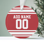 Sport Jersey met Jouw naam en nummer Ornament<br><div class="desc">Rode en witte kleuren — Als je een team van Fantasy Football bent,  maak je je eigen producten en show af aan je vrienden! Of - Speel je Football op de middelbare school en wil je een memento? Deze trui is perfect voor iedereen die sporten speelt.</div>