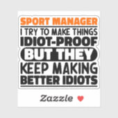 Sport Manager Ik probeer dingen grappig te zeggen Sticker (Vel)
