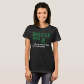 Sport Papa Definitie Bocce T-shirt (Voorkant volledig)