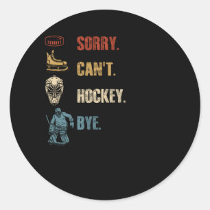 Sport Sorry kan niet hockey, hockey speler Coach T Ronde Sticker