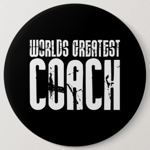 Sport Teams Coaches : De grootste coach ter wereld Ronde Button 6,0 Cm