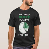 Sport Will I Play Bocce T-shirt (Voorkant)