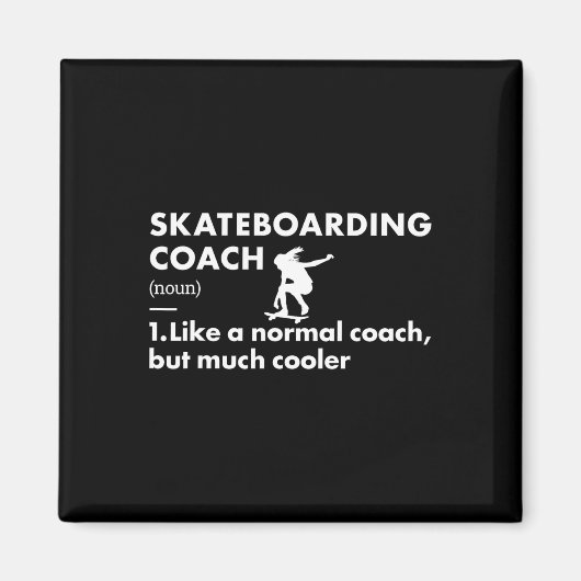 Sportcoach Definitie Skateboarden Magneet (Voorkant)