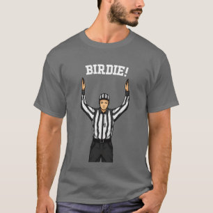Sportfan zonder verstand Scheidsrechter Birdie Gra T-shirt