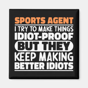 Sportmakelaar Ik probeer dingen grappig te zeggen Magneet