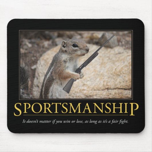 Sportmanschap Demotivational Mousepad Muismat (Voorkant)