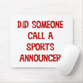 Sports Announcer Mousepad Muismat (Met muis)