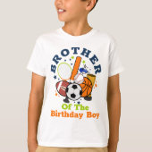 Sports Birthday Boy All Shirt Brother (Voorkant)