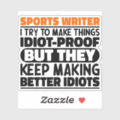 Sportverslaggever I Probeer Dingen Grappig Te Make Sticker (Vel)