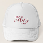 Sporty Golfer Red Golf Vibes only Golfing Quote Trucker Pet (Voorkant)