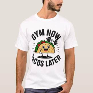 sportzaal nu tacos later t-shirt