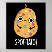 Spot-tato Funny Potato Pun Dark BG Poster (Voorkant)